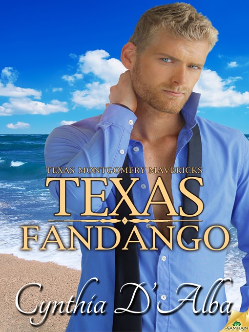 Title details for Texas Fandango by Cynthia D'Alba - Available